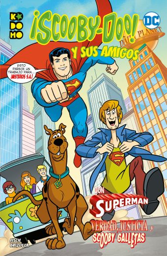 ¡SCOOBY-DOO! Y SUS AMIGOS 03: VERDAD, JUSTICIA Y S