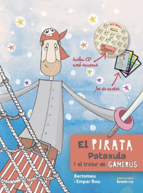 EL PIRATA PATAXULA I EL TRESOR DE GAMARUS
