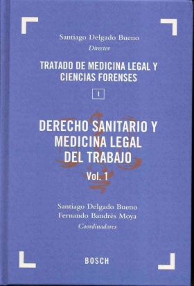 Derecho Sanitario y Medicina Legal del Trabajo