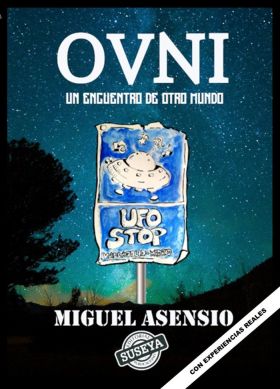 OVNI UN ENCUENTRO DE OTRO MUNDO
