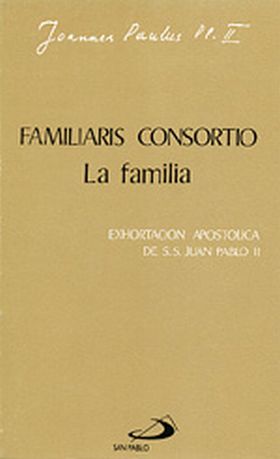 Familiaris consortio. La familia
