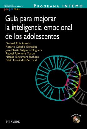 PROGRAMA INTEMO. GUIA PARA MEJORAR LA INTELIGENCIA EMOCIONAL ADOLESCENTE