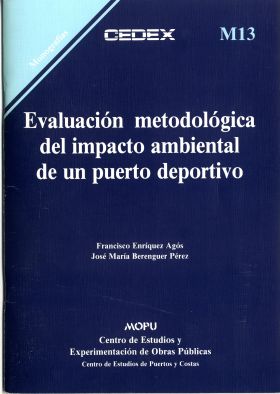 EVALUACION METODOLOGIA DEL IMPACTO AMBIENTAL DE UN