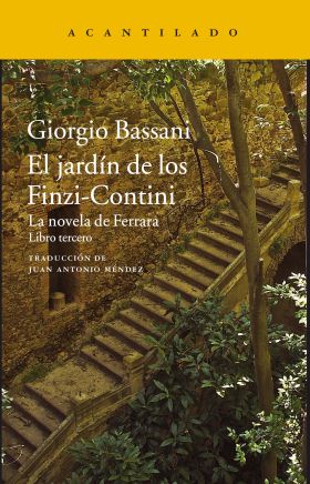 EL JARDIN DE LOS FINZI-CONTINI. LA NOVELA DE FERRA
