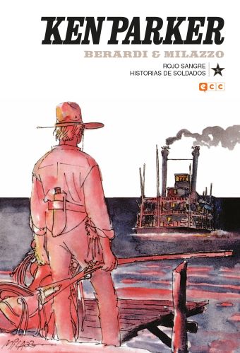 KEN PARKER 25: ROJO SANGRE / HISTORIAS DE SOLDADOS