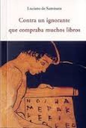 CONTRA UN IGNORANTE QUE COMPRABA MUCHOS LIBROS
