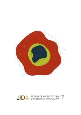 JIDA. TEXTOS DE ARQUITECTURA, DOCENCIA E INNOVACIÓN 7