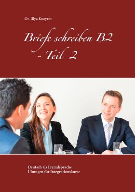 BRIEFE SCHREIBEN B2 - TEIL 2