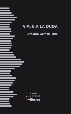 VIAJE A LA DUDA