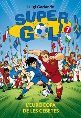 SUPERGOL 7. LEUROCOPA DE LES CEBETES