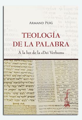 Teología de la palabra. A la luz de la Dei Verbum