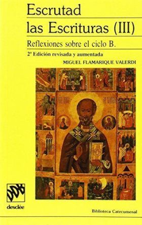 ESCRUTAD LAS ESCRITURAS III