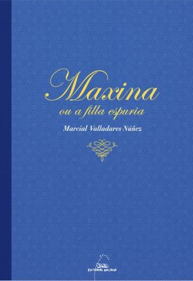 Maxina ou a filla espuria