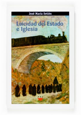 GP.102 LAICIDAD DEL ESTADO E IGLESIA