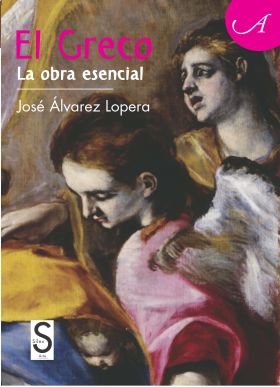 EL GRECO LA OBRA ESENCIAL