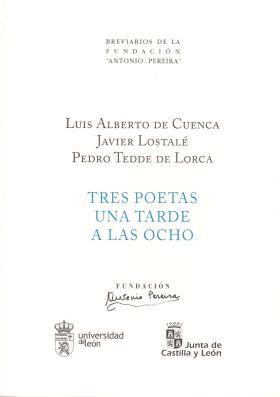 TRES POETAS UNA TARDE A LAS OCHO
