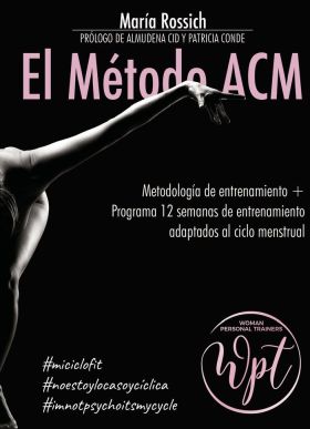 EL METODO ACM: METODOLOGIA DE ENTRENAMIENTO + PROG