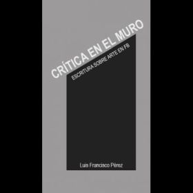 CRÍTICA EN EL MURO