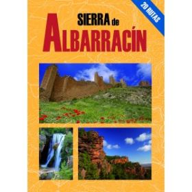 SIERRA DE ALBARRACIN -20 RUTAS-