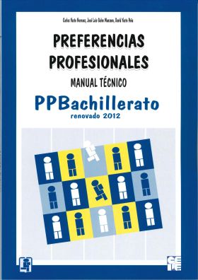 PPB. Preferencias Profesionales Bachillerato. Manual Técnico