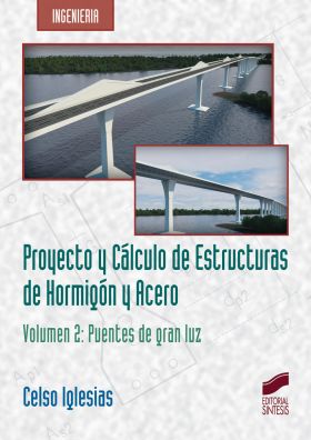 Proyecto y cálculo de estructuras de hormigón y acero
