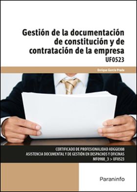Gestión de la documentación de constitución y de contratación de la empresa