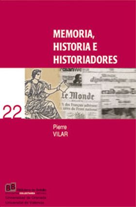 MEMORIA, HISTORIA E HISTORIADORES