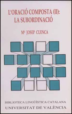L'oració composta (II): la subordinació