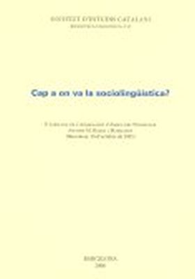 CAP A ON VA LA SOCIOLINGÜÍSTICA?