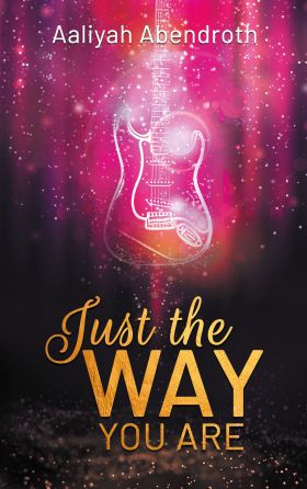 JUST THE WAY YOU ARE