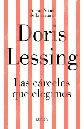 CARCELES QUE ELEGIMOS, LAS