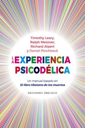 LA EXPERIENCIA PSICODÉLICA