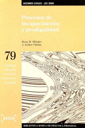 Procesos de incapacitación y prodigalidad - LEC 2000