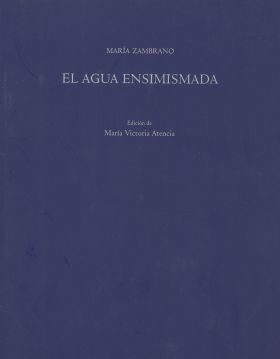 EL AGUA ENSIMISMADA