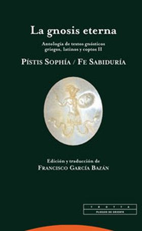 La gnosis eterna II