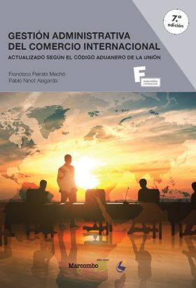 Gestion Administrativa del Comercio Internacional 7ªEd.