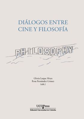 Diálogos entre cine y filosofía