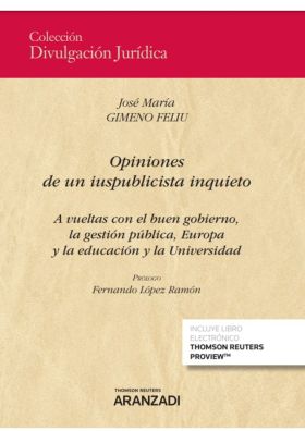 Opiniones de un iuspublicista inquieto (Papel + e-book)