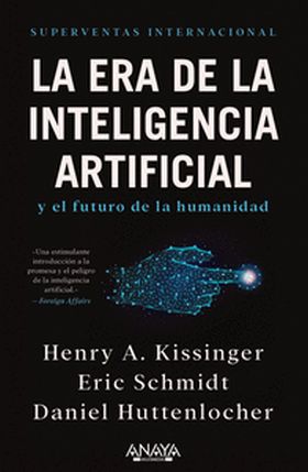 La era de la Inteligencia Artificial y nuestro futuro humano