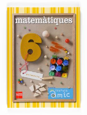 Tablet: Matemàtiques. 6 Primària. Nou projECE100te Planeta Amic