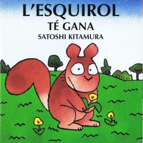 L'esquirol té gana