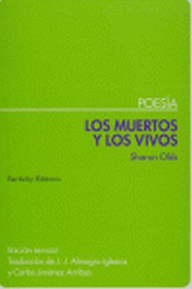 LOS MUERTOS Y  LOS VIVOS