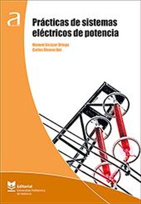 PRÁCTICAS DE SISTEMAS ELÉCTRICOS DE POTENCIA