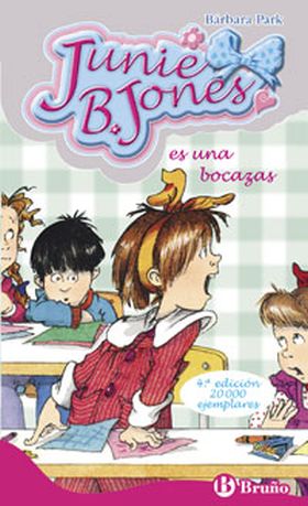 JUNIE B.JONES ES UNA BOCAZAS