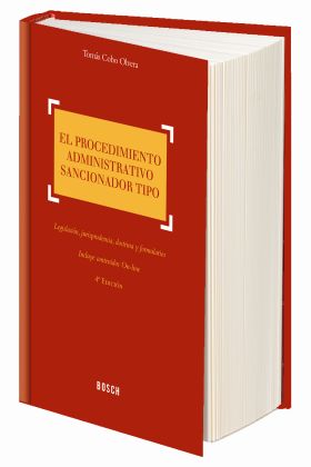 El procedimiento administrativo sancionador tipo (4.ª edición)
