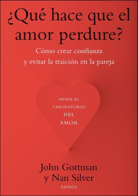 ¿QUÉ HACE QUE EL AMOR PERDURE?