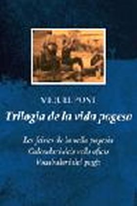 TRILOGIA DE LA VIDA PAGESA