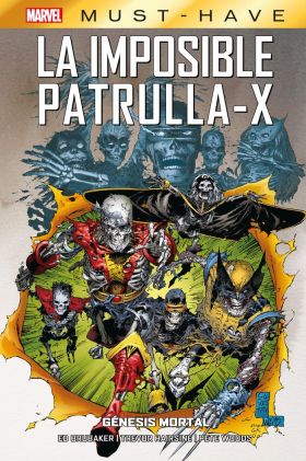 IMPOSIBLE PATRULLA-X, 6 GENESIS MORTAL. MARVEL MUST-HAVE118