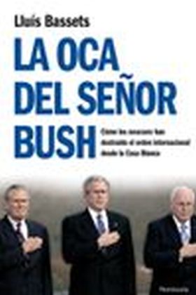 LA OCA DEL SEÑOR BUSH