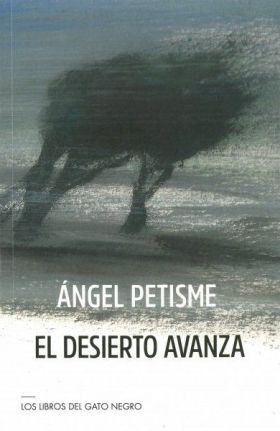 EL DESIERTO AVANZA